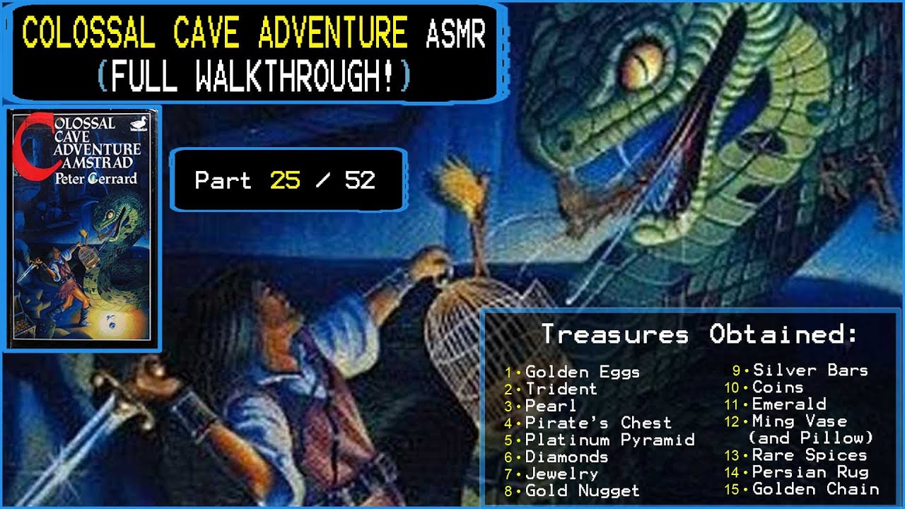 25 – Colossal Cave Adventure (FULL WALKTHROUGH) [ Part 25 / 52 ] # ...